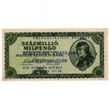 100 Millió Milpengő Bankjegy 1946 FEK gyűjtők felülbélyegzéssel