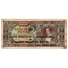 100000 Pengő Bankjegy 1945 MÉE felülbélyegzéssel