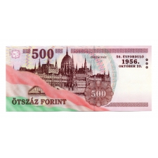 500 Forint Bankjegy 2006 EB sorozat 1956 50. évforduló UNC