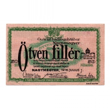 1916 Nagymegyer Hadifogolytábor 50 Fillér MS F