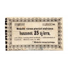 Miskolc város 25 Krajcár pénztári utalvány 1860