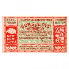 A Magyar Nemzeti Szövetség 5000 Korona Irredenta Sorsjegy 1926