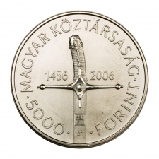 A Nándorfehérvári diadal 550. évfordulója 5000 Forint 2006 BU