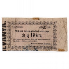 Miskolc 10 Krajcár pénztári utalvány 1860 nyomdahibás