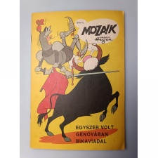 Mozaik 1975/11 Egyszer volt Genovában bikaviadal képregény