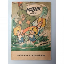 Mozaik 1975/2 Hadihajó a láthatáron Digedag képregény