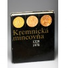 Kremnická mincovna 1328-1978 Körmöci pénzverde 