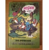 Mosaik-Mozaik Hannes Hegen Die Digedags am Mississippi