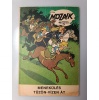 Mozaik 1975/4 Menekülés tűzön-vízen át Digedag képregény