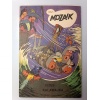 Mozaik 1976/1 Vizes Kalamajka Digedag képregény utolsó szám